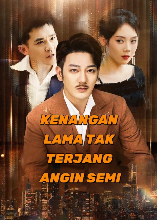 KENANGAN LAMA TAK TERJANG ANGIN SEMI